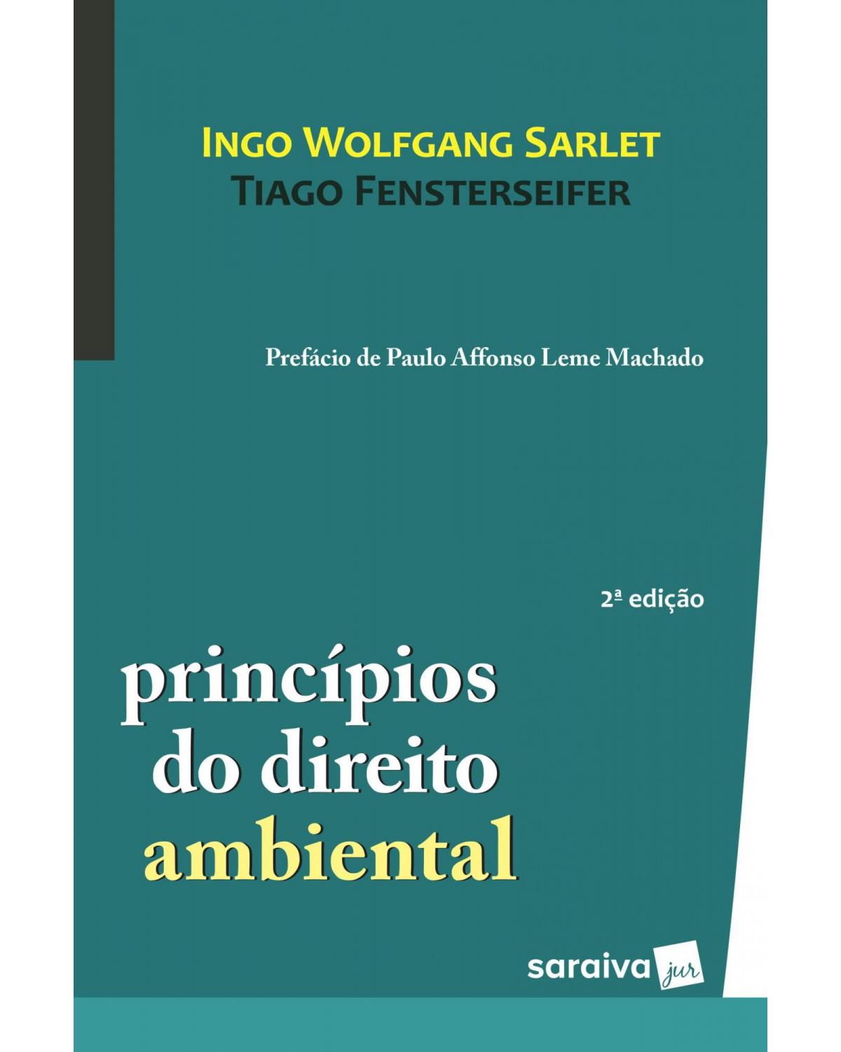 Princípios do direito ambiental - 2ª Edição | 2017