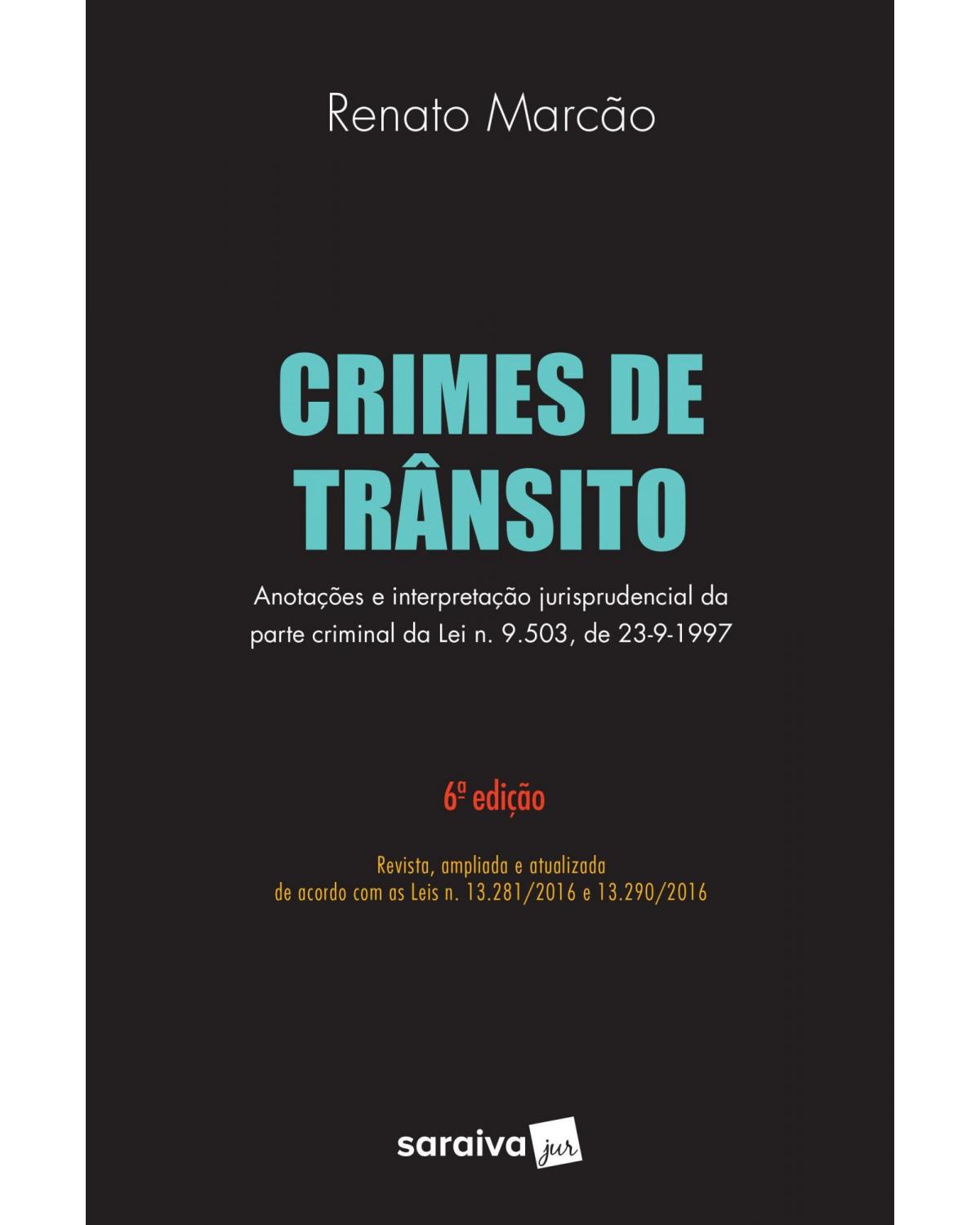 Crimes de trânsito - 6ª Edição | 2017