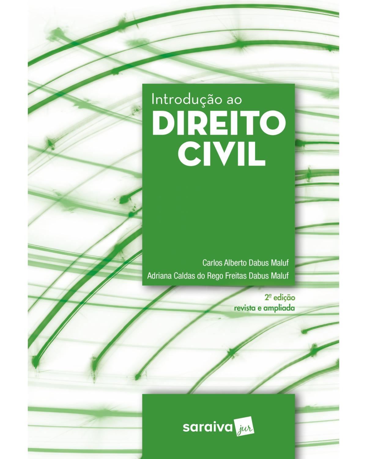 Introdução ao direito civil - 2ª Edição | 2018