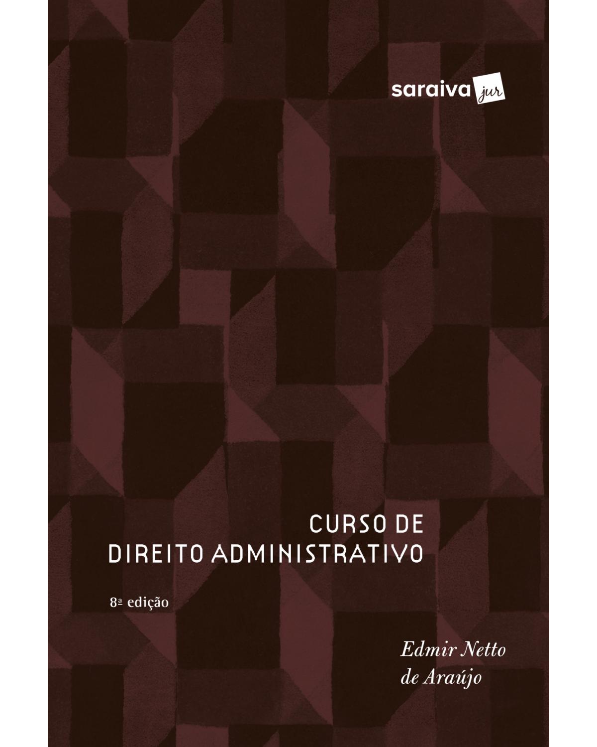 Curso de direito administrativo - 8ª Edição | 2018