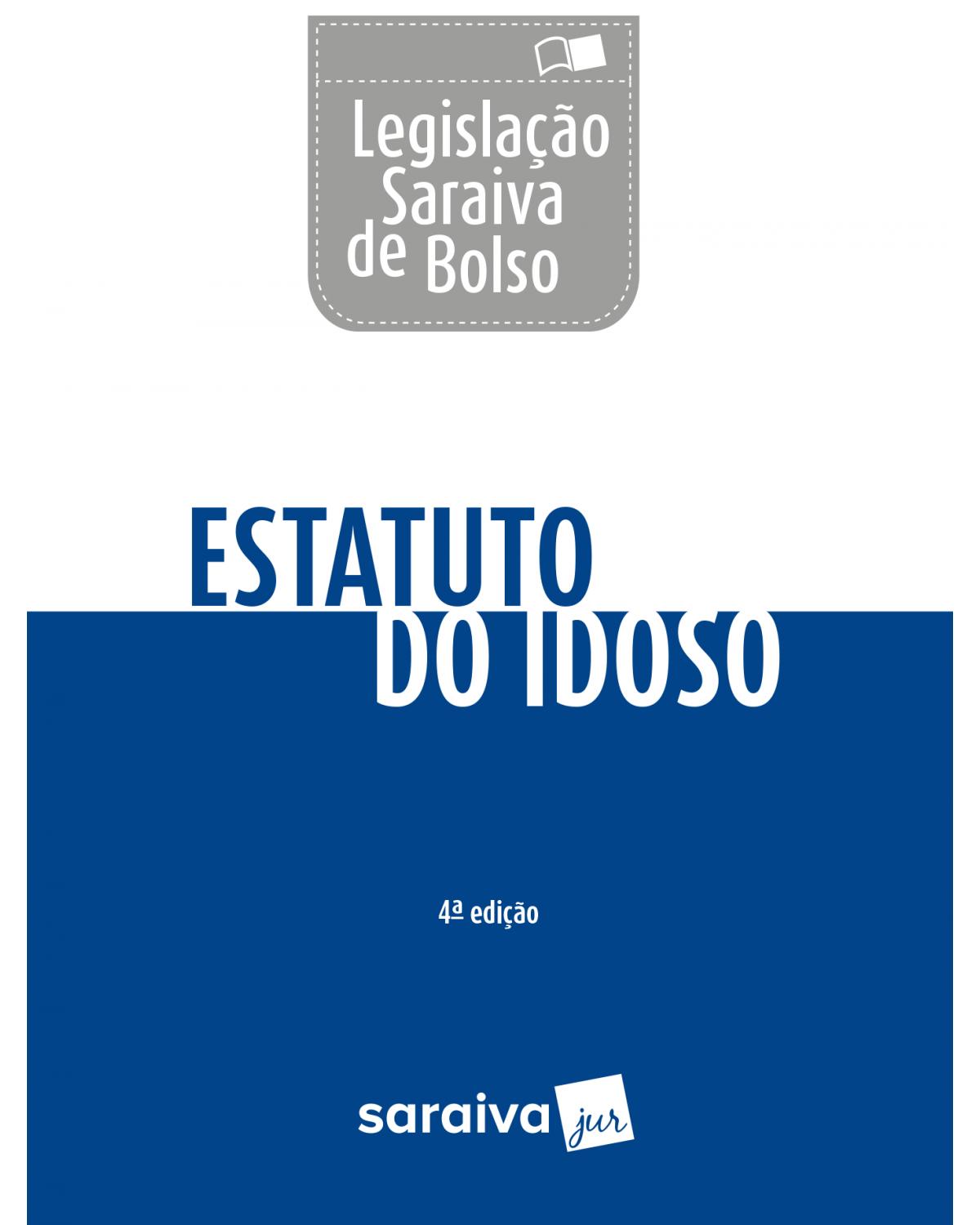Estatuto do idoso - 4ª Edição | 2018