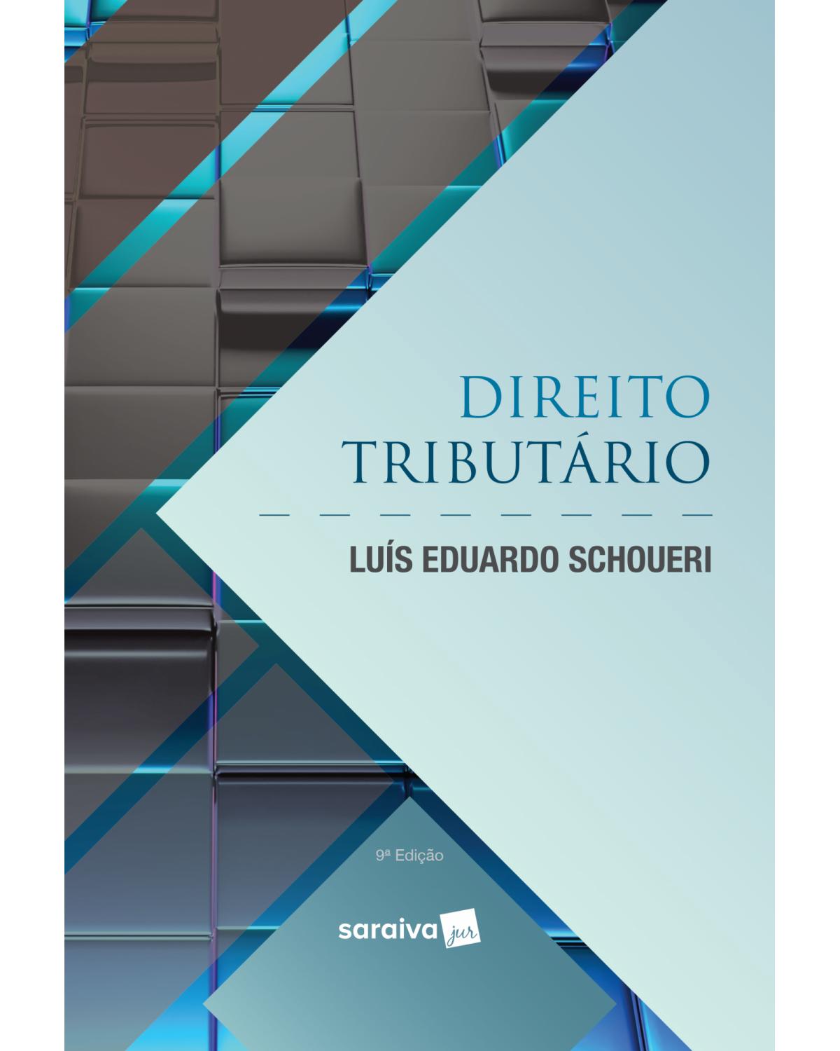 Direito tributário - 9ª Edição | 2019