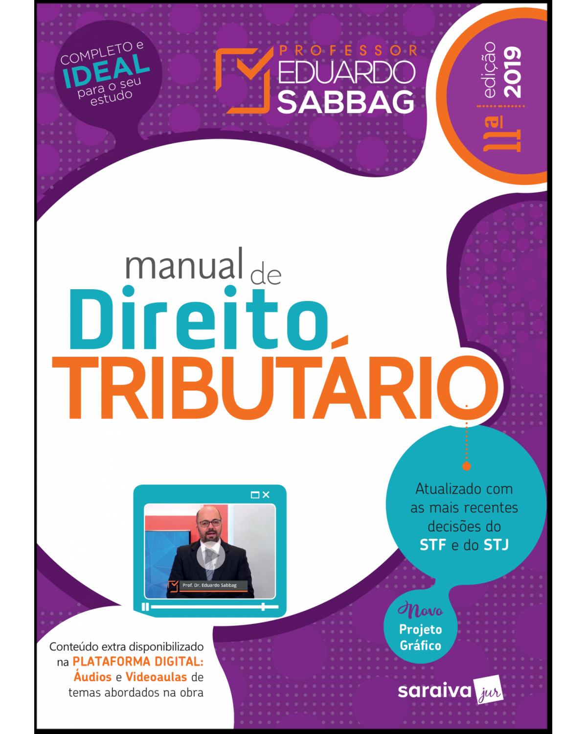 Manual de direito tributário - 11ª Edição | 2019