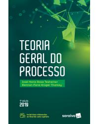 Teoria geral do processo - 4ª Edição | 2019