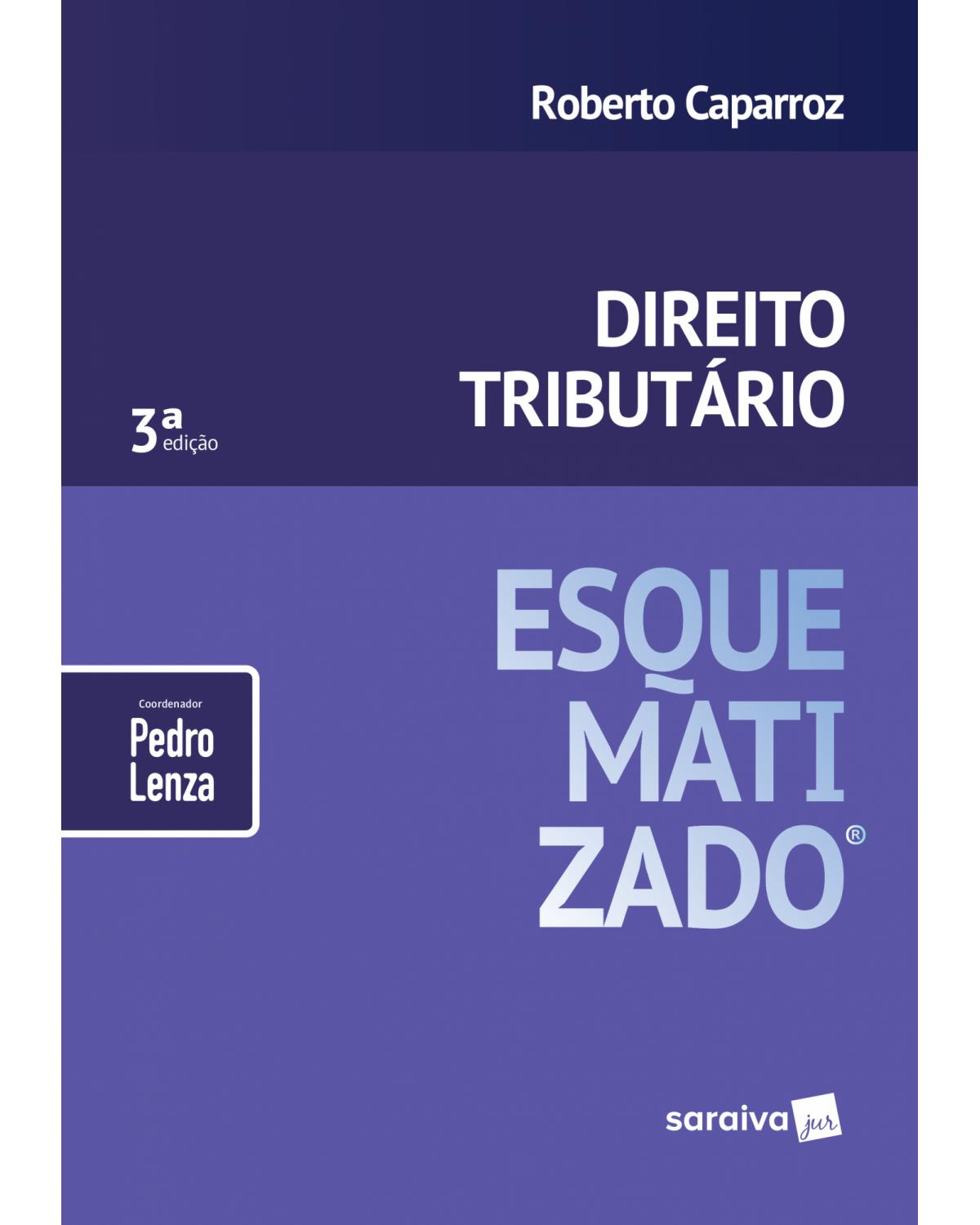 Direito tributário - 3ª Edição | 2019