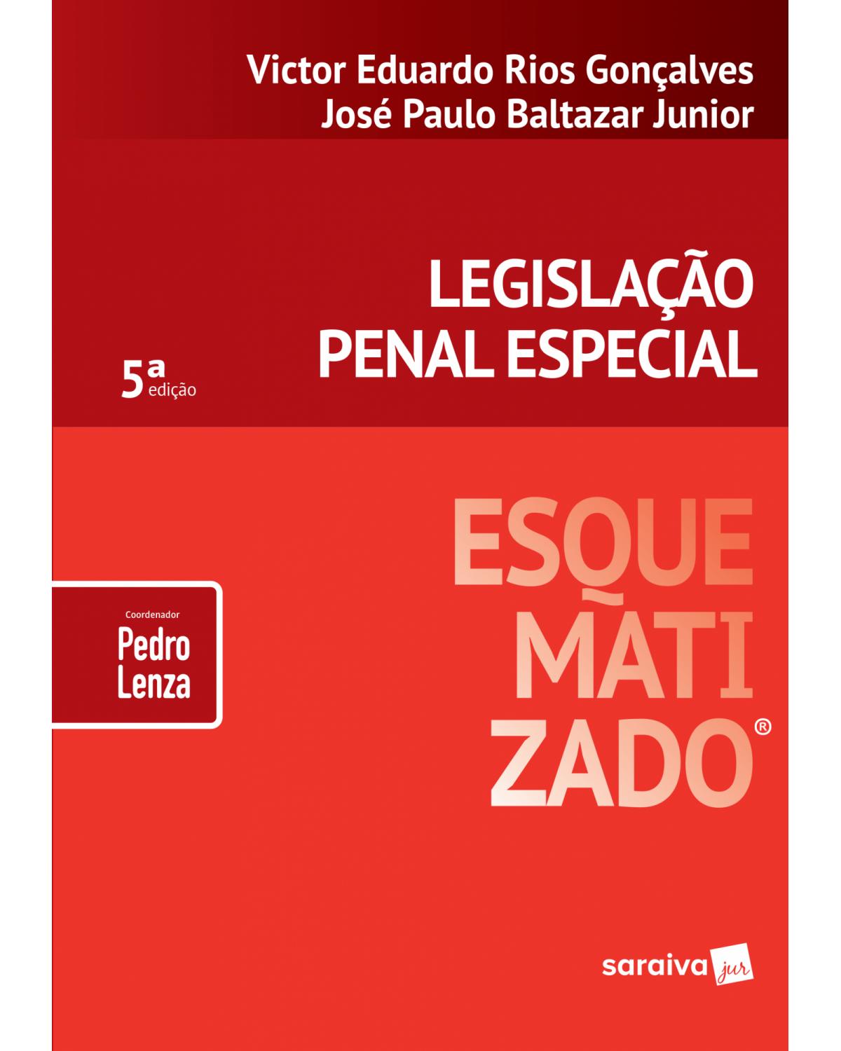 Legislação penal especial - 5ª Edição | 2019