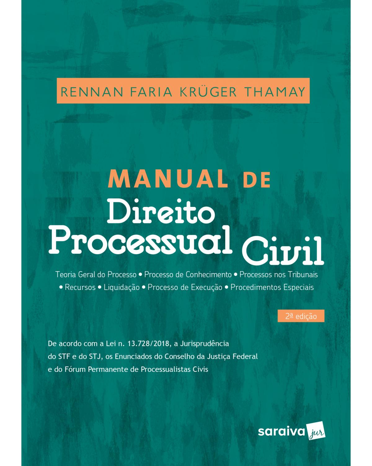 Manual de direito processual civil - 2ª Edição | 2019