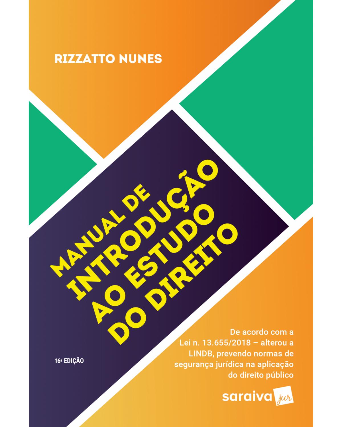 Manual de introdução ao estudo do direito - 16ª Edição | 2019