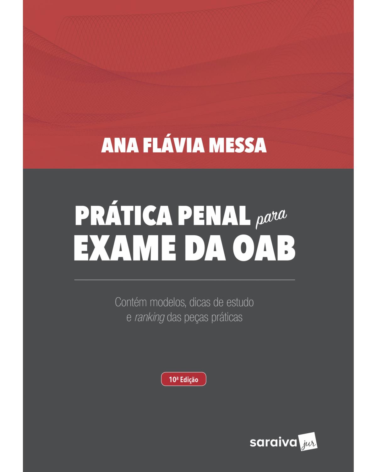 Prática penal para exame da OAB - 10ª Edição | 2018