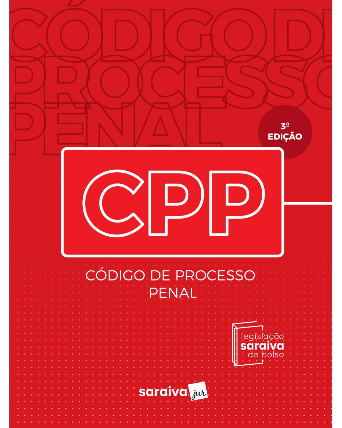 Código de processo penal - 3ª Edição | 2018