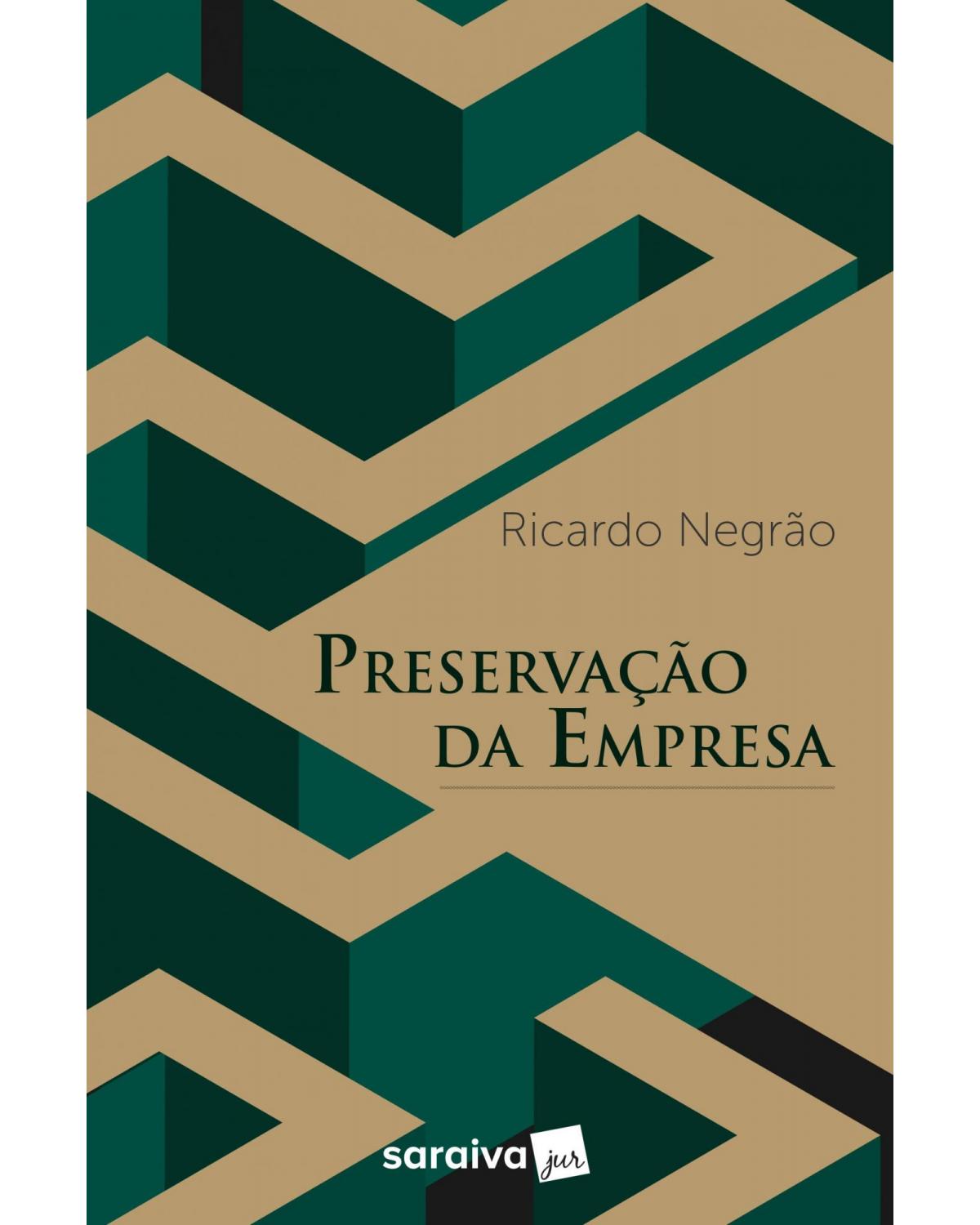 Preservação da empresa - 1ª Edição | 2019