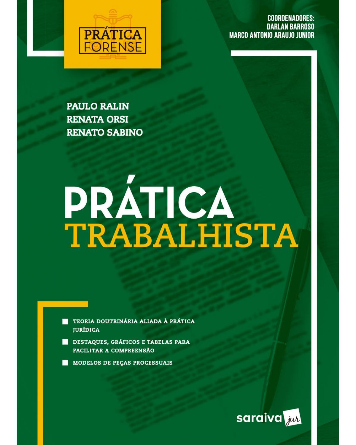 Prática trabalhista - 1ª Edição | 2019