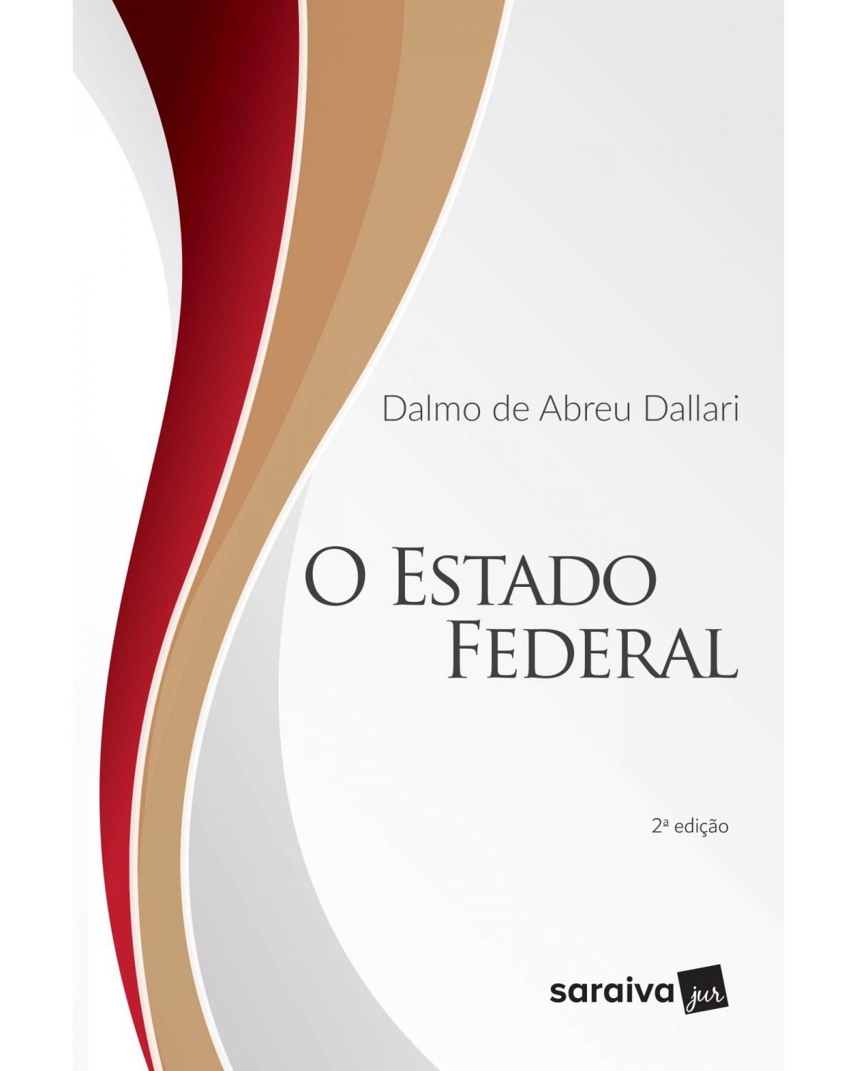 O Estado federal - 2ª Edição | 2019