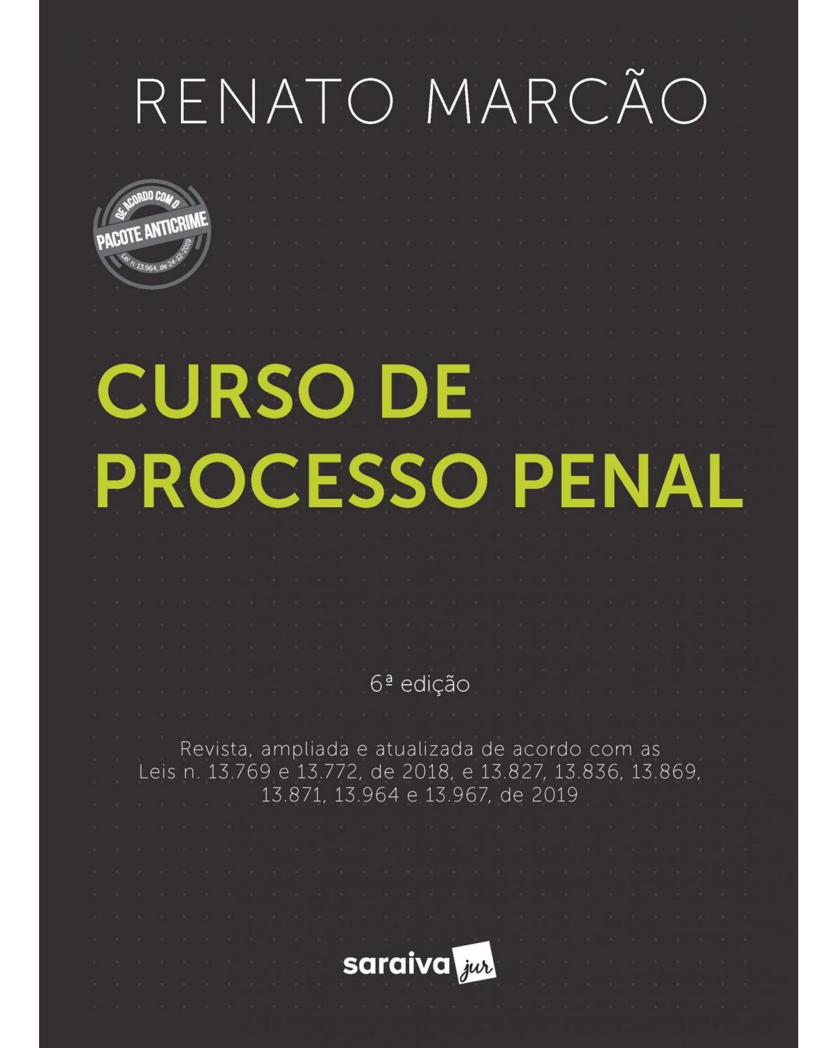 Curso de processo penal - 6ª Edição | 2020