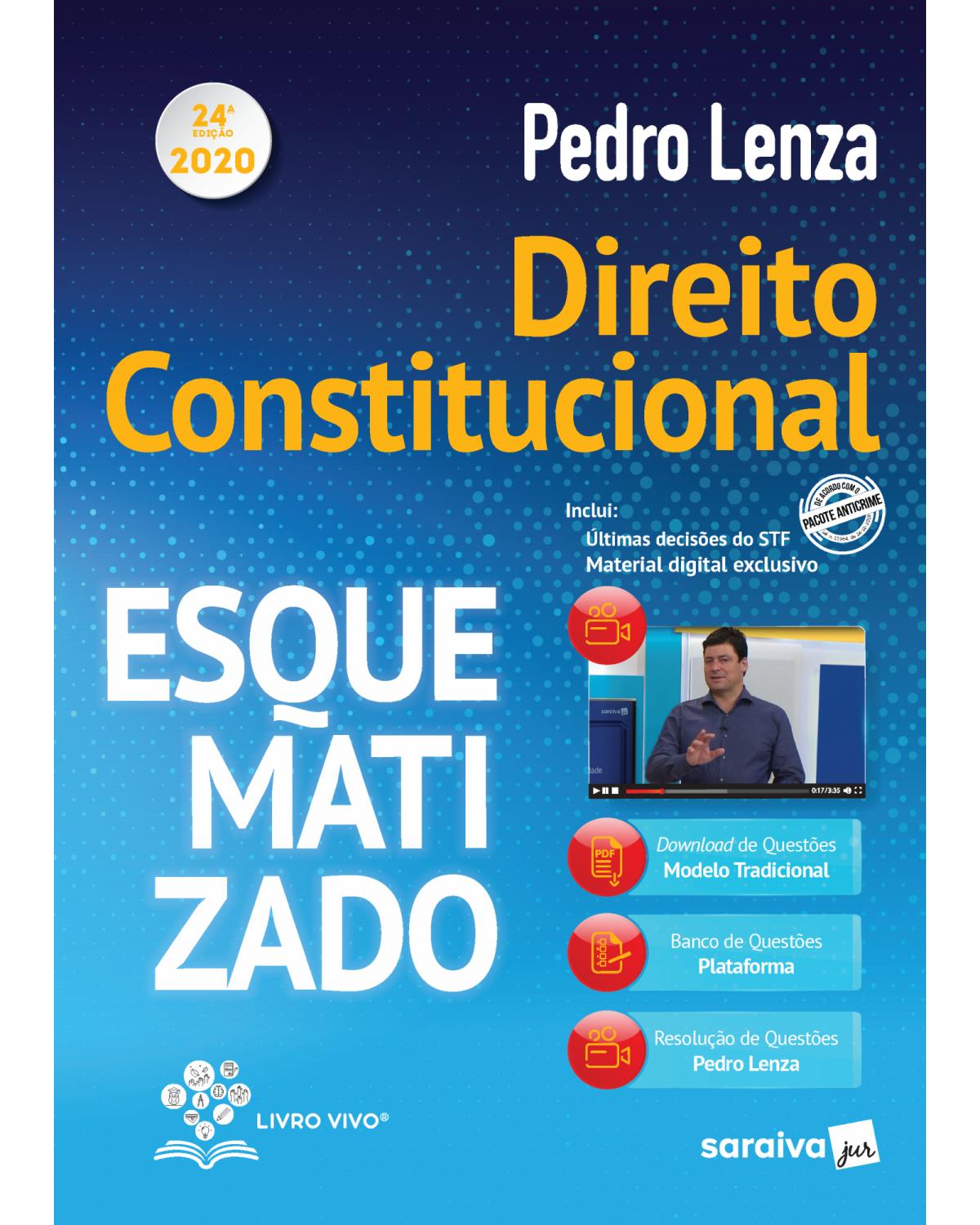 Direito constitucional esquematizado - 24ª Edição | 2020