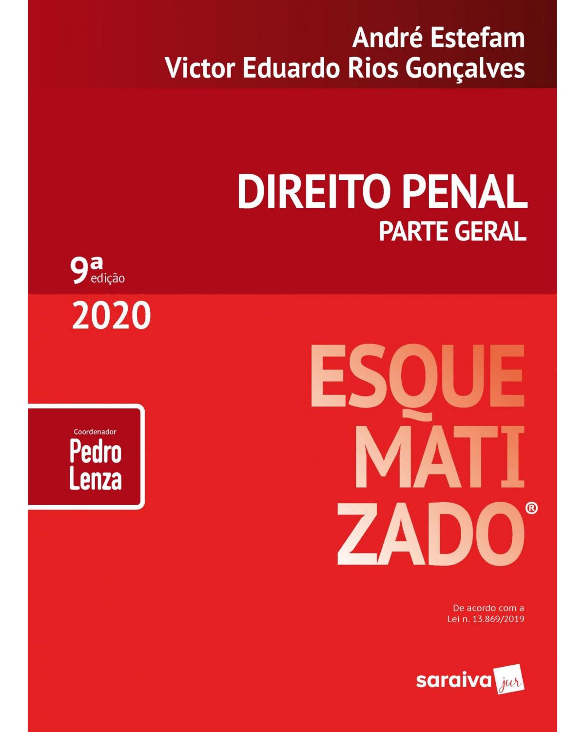 Direito penal - Parte geral - 9ª Edição | 2020