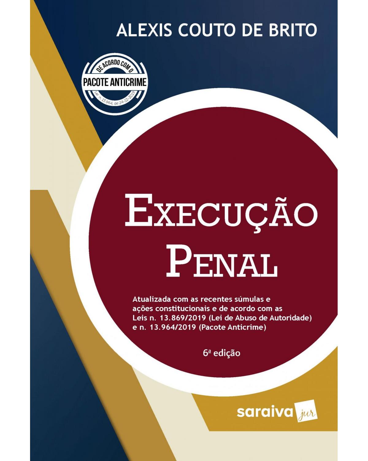 Execução penal - 6ª Edição | 2020