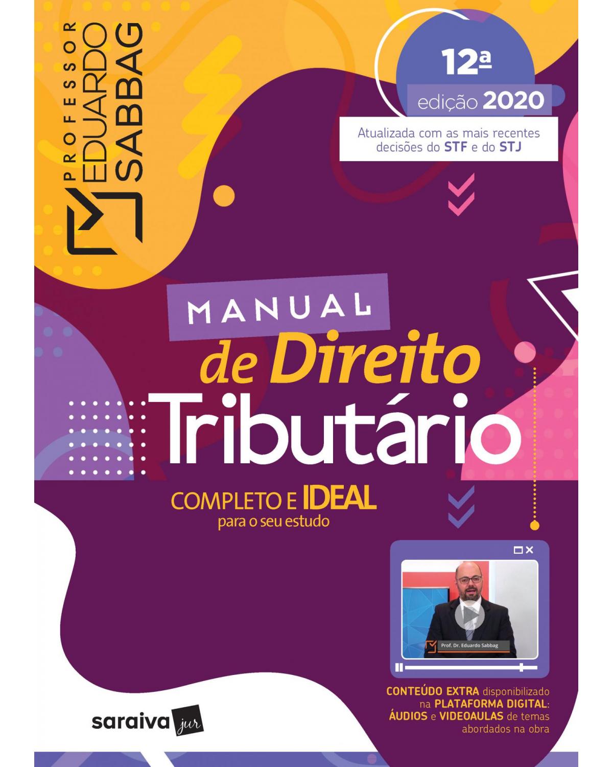 Manual de direito tributário - 12ª Edição | 2020