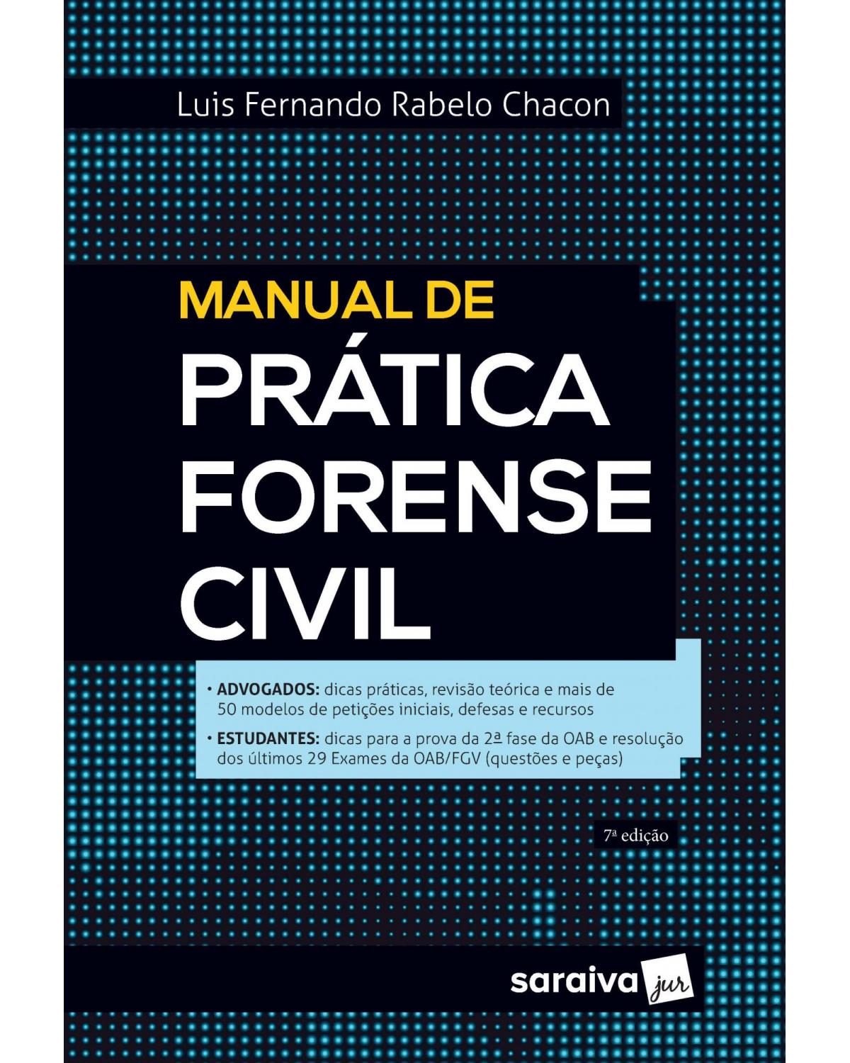 Manual de prática forense civil - 7ª Edição | 2020