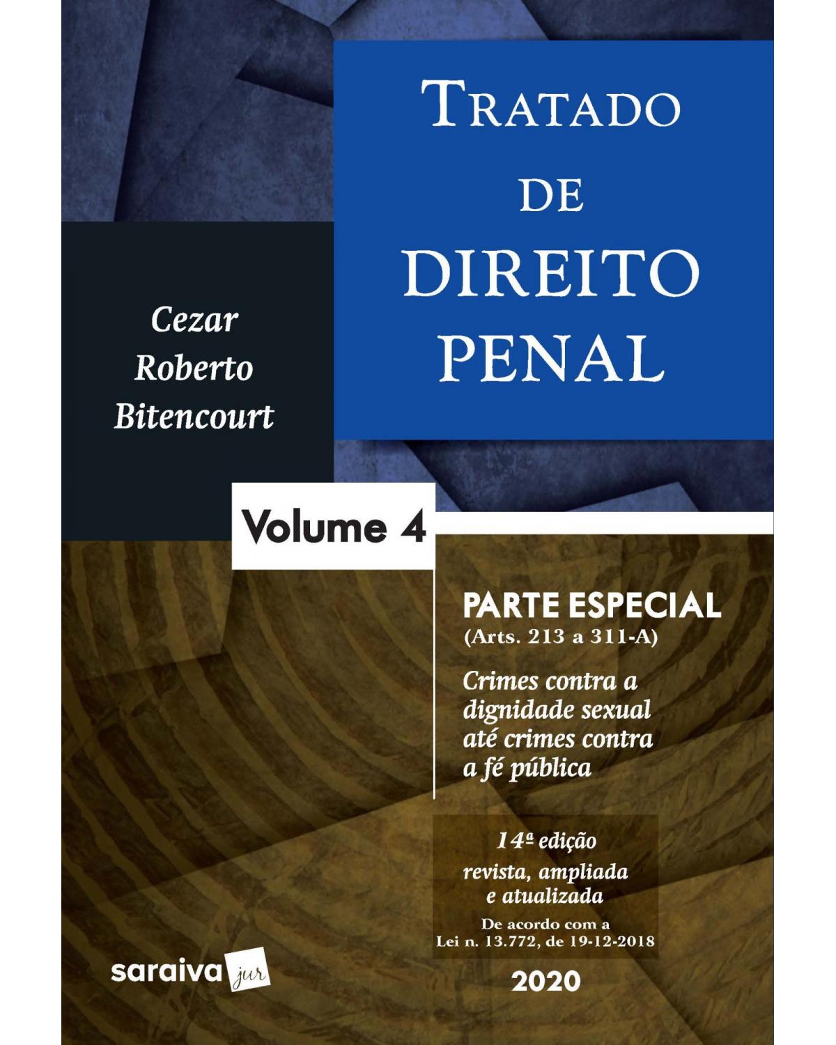 Tratado de Direito Penal - Volume 4:  - 14ª Edição | 2020