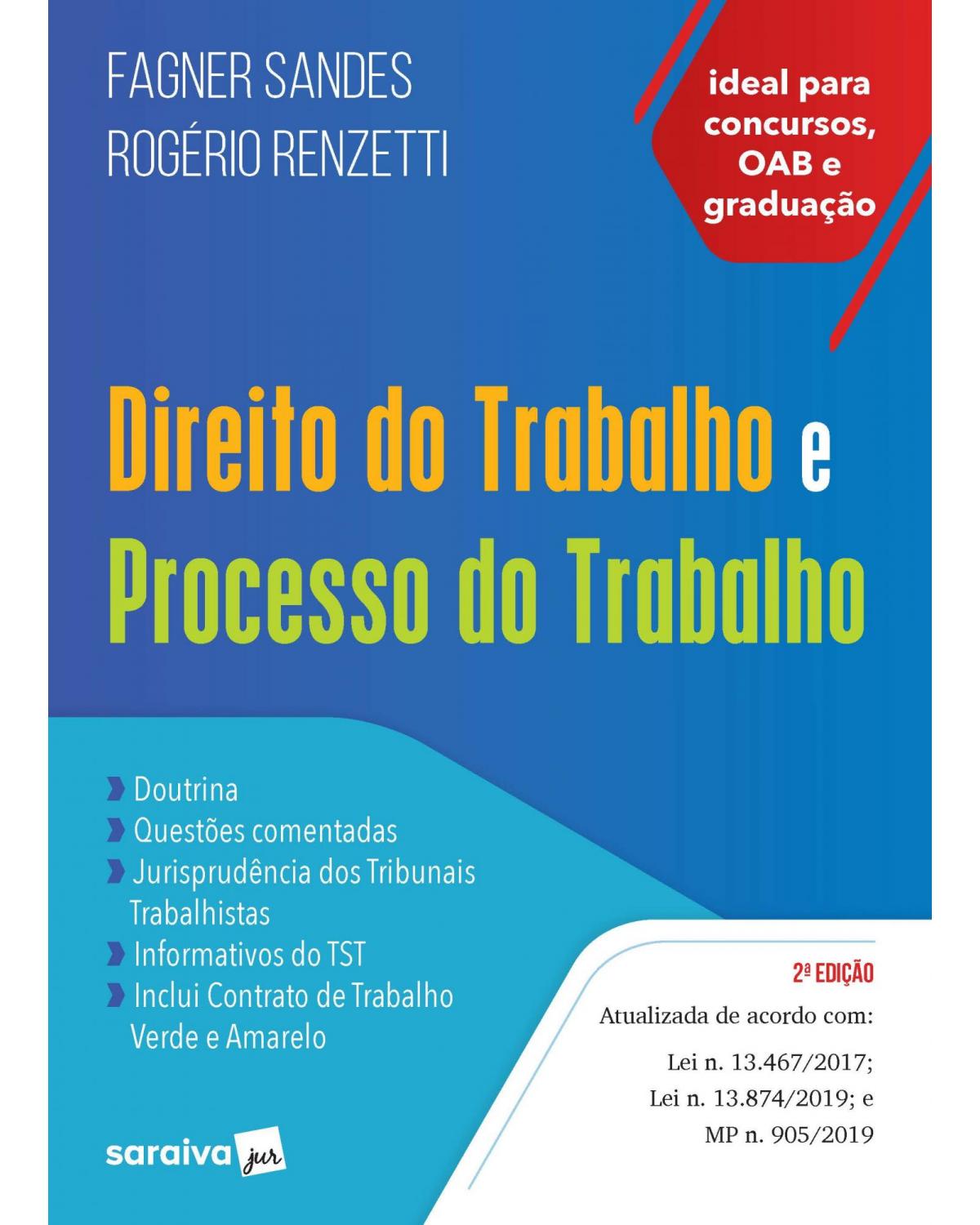 Direito e processo do trabalho - 2ª Edição | 2020