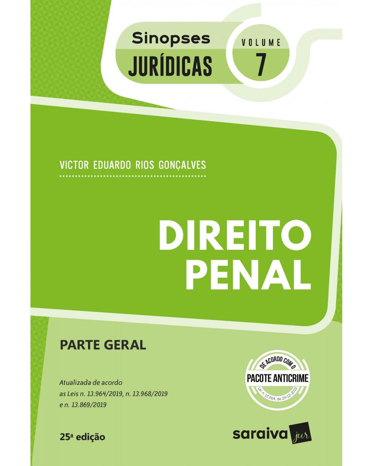 Direito penal - parte geral - 25ª Edição | 2020