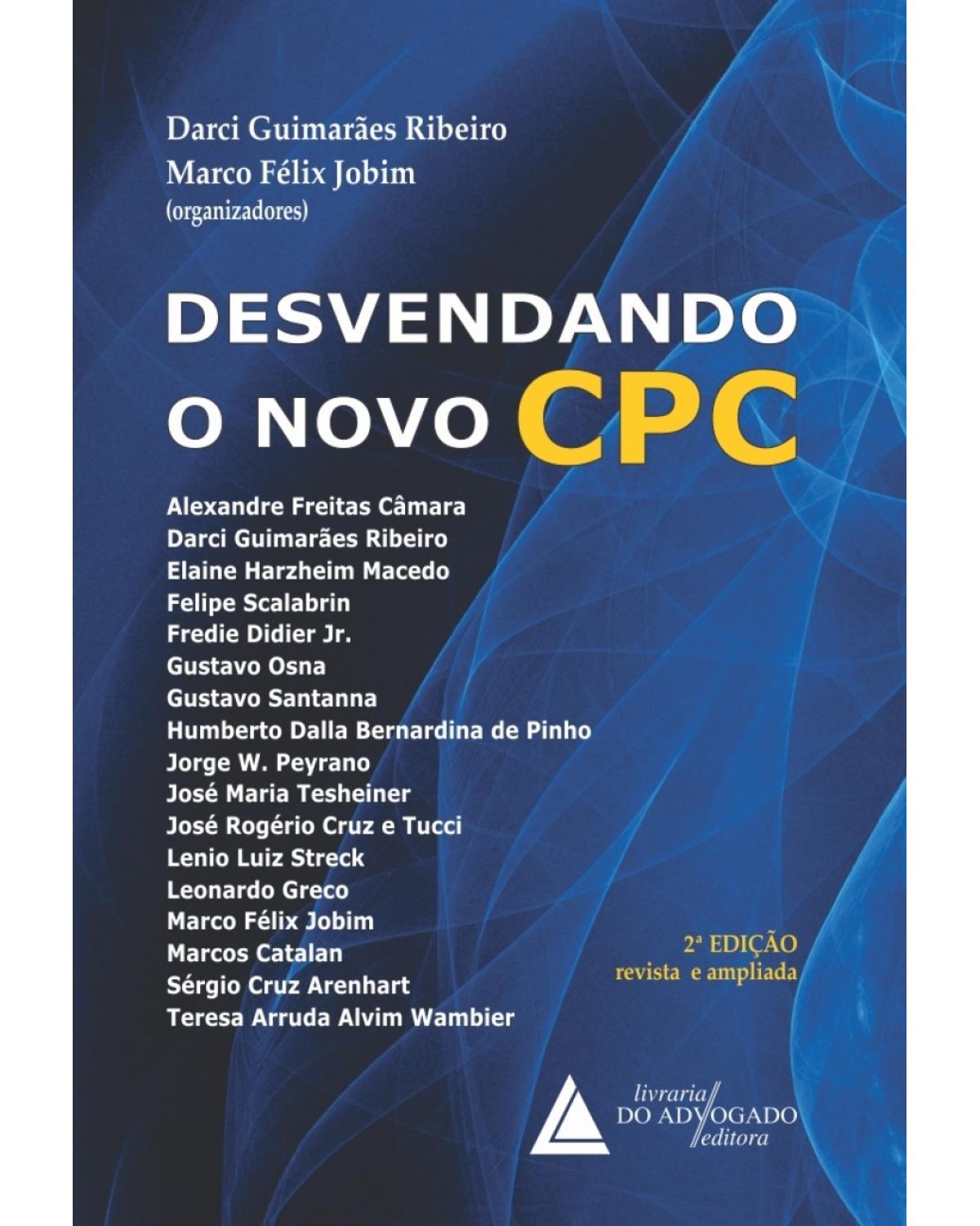 Desvendando o novo CPC - 2ª Edição | 2016