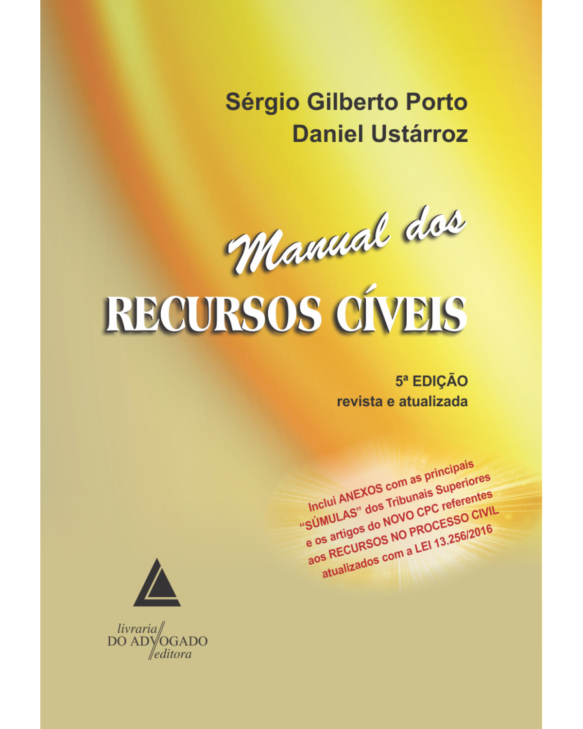 Manual dos recursos cíveis - 5ª Edição | 2016