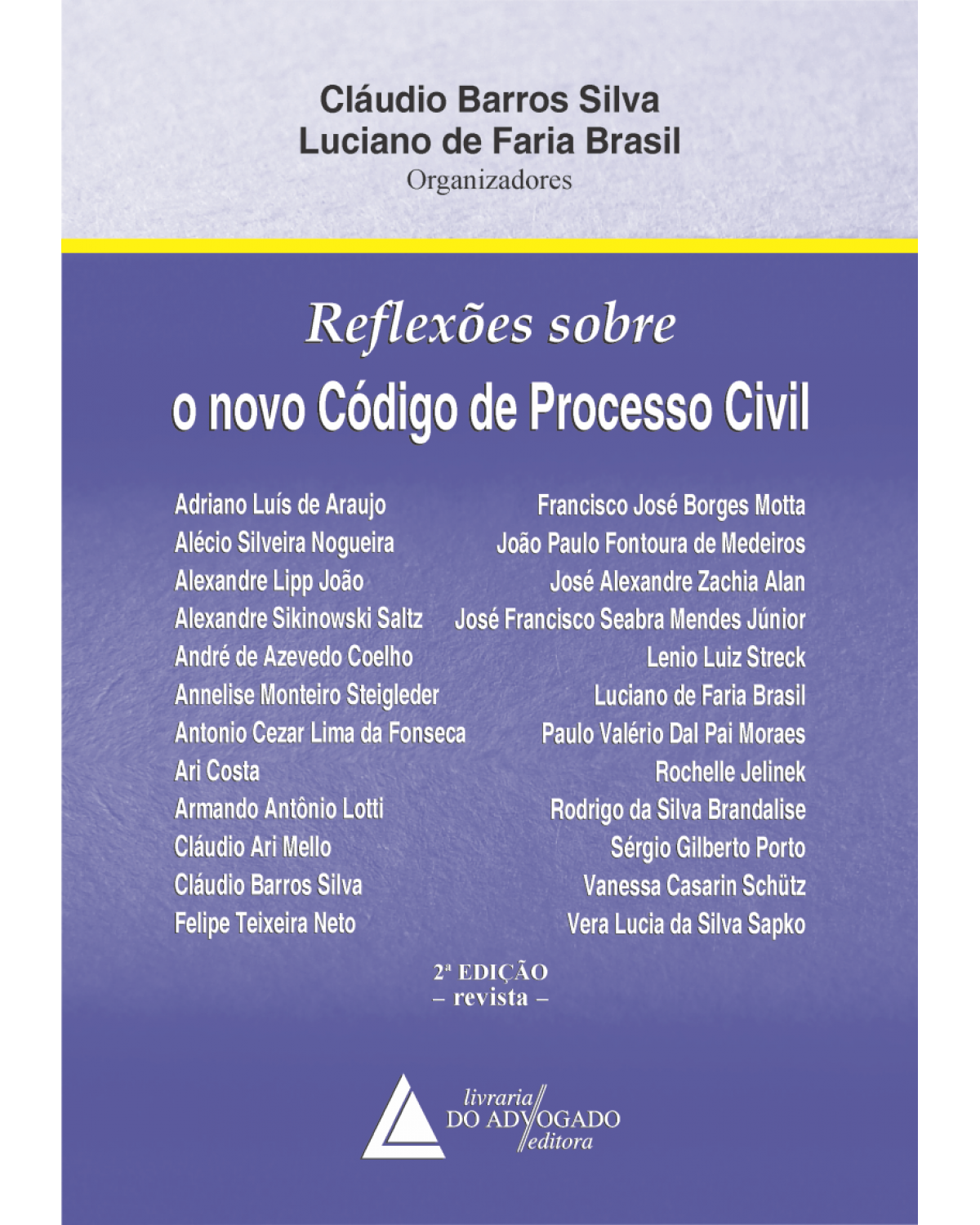 Reflexões sobre o novo Código de Processo Civil - 2ª Edição | 2016