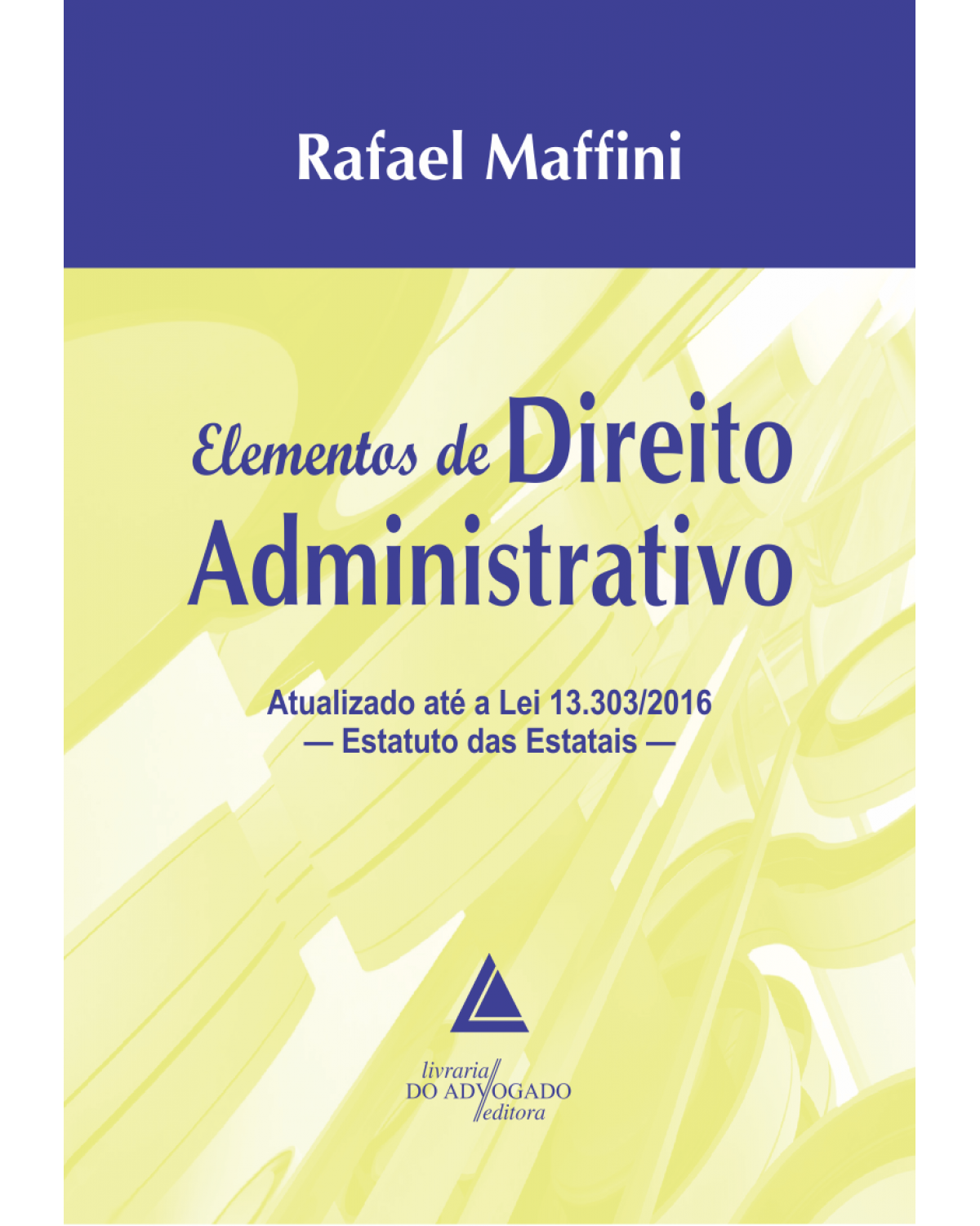 Elementos de direito administrativo - 1ª Edição