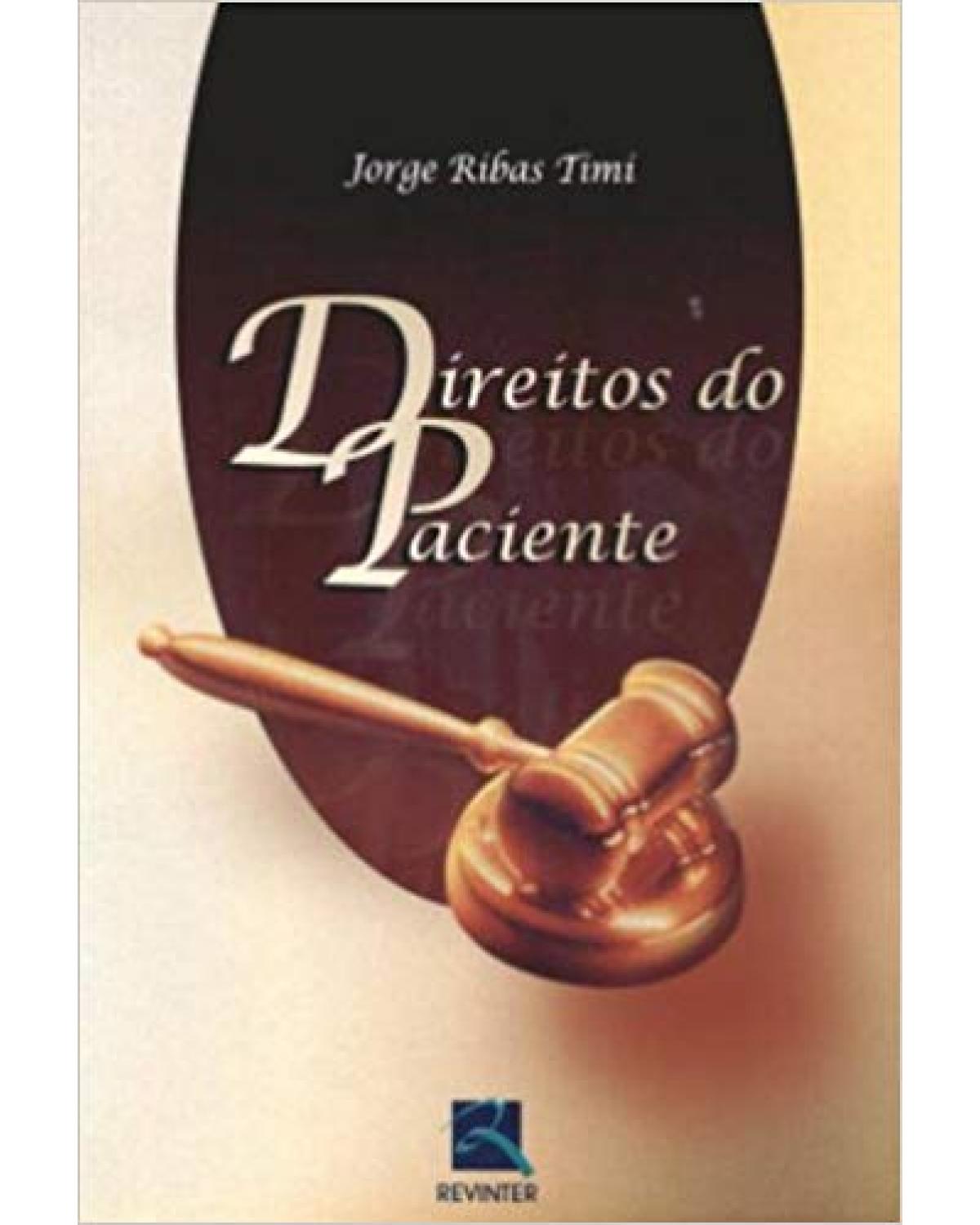 Direitos do paciente - 1ª Edição | 2005