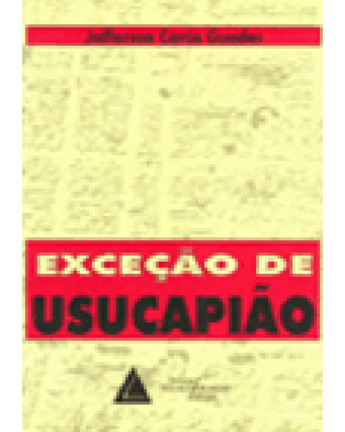 Exceção de usucapião - 1ª Edição | 1997