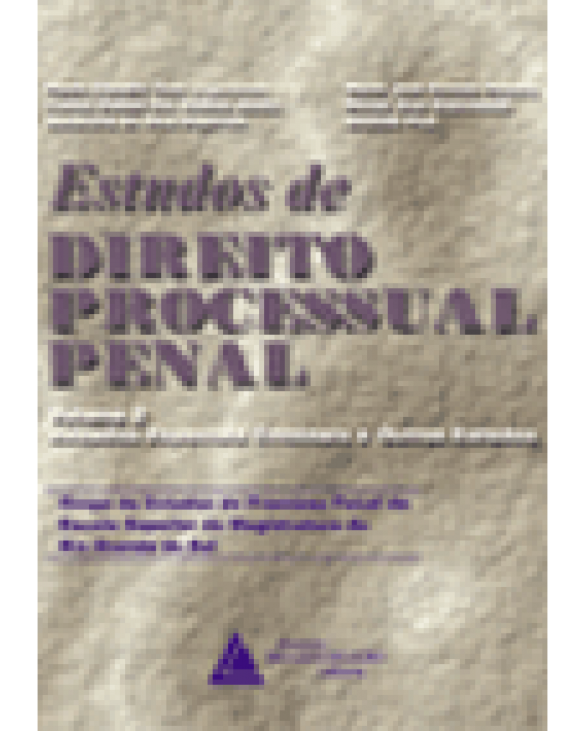 Estudos de direito processual penal: Juizados especiais criminais e outros estudos - 1ª Edição