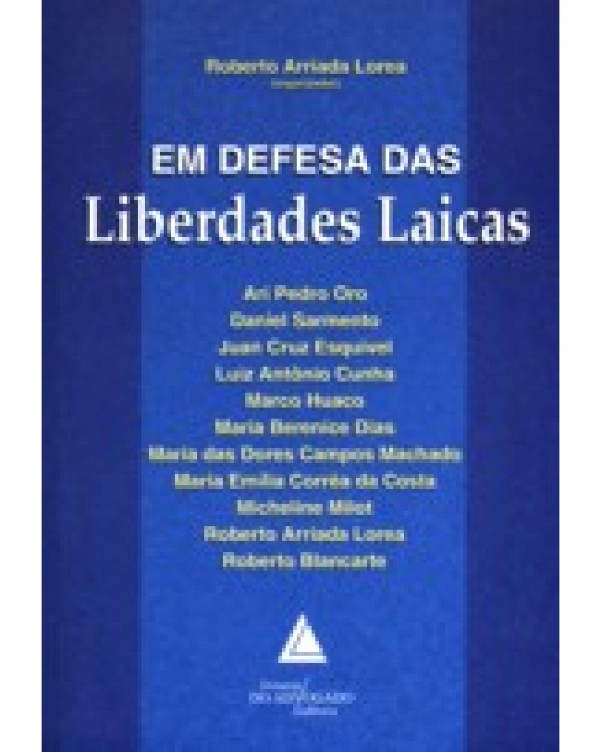 Em defesa das liberdades laicas - 1ª Edição | 2008