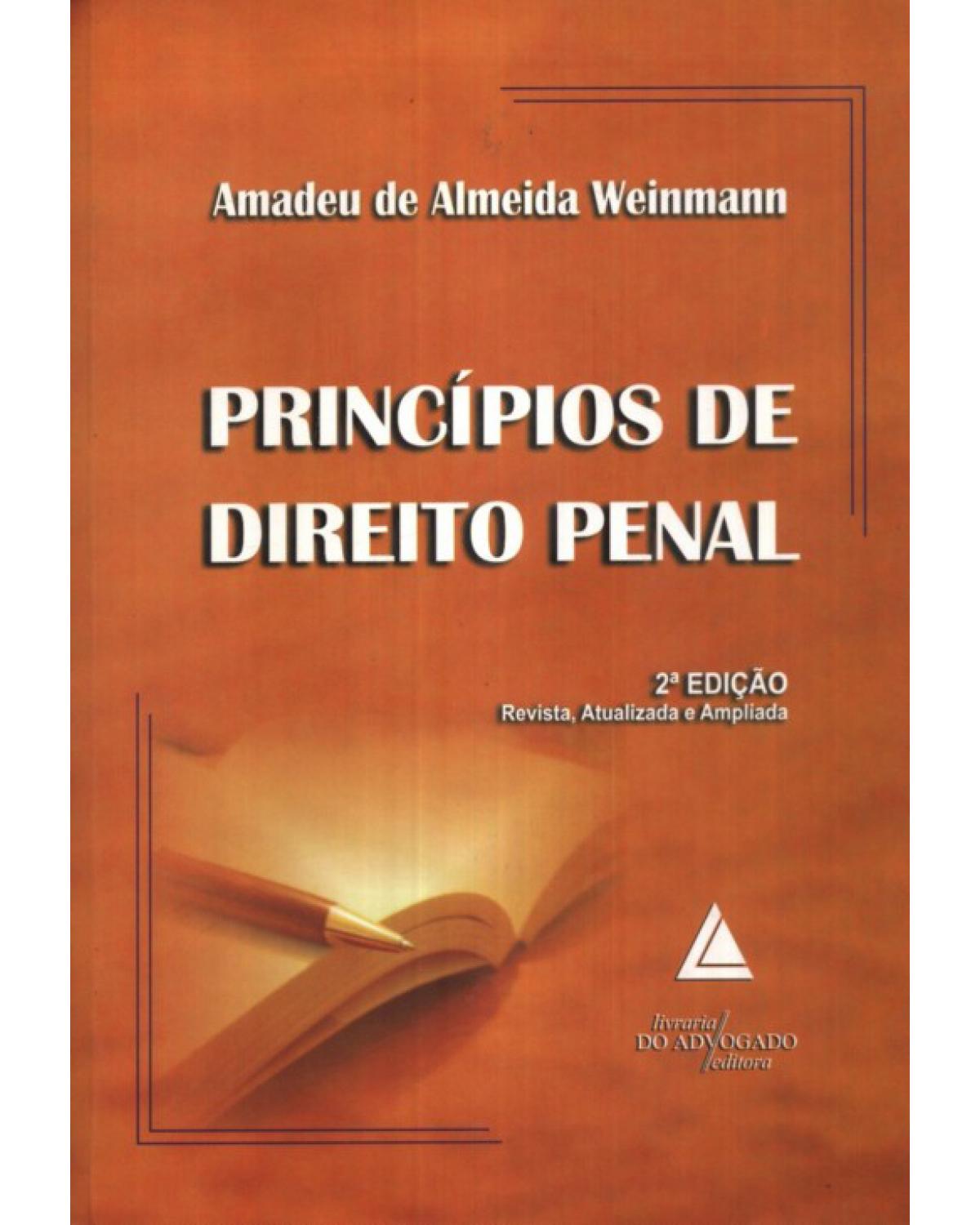 Princípios de direito penal - 2ª Edição | 2009