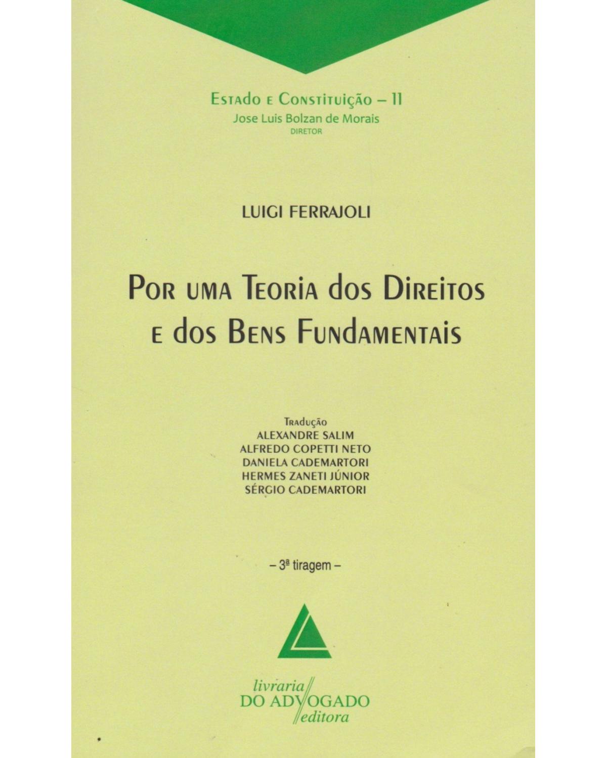 Por uma teoria dos direitos e dos bens fundamentais - 1ª Edição | 2020