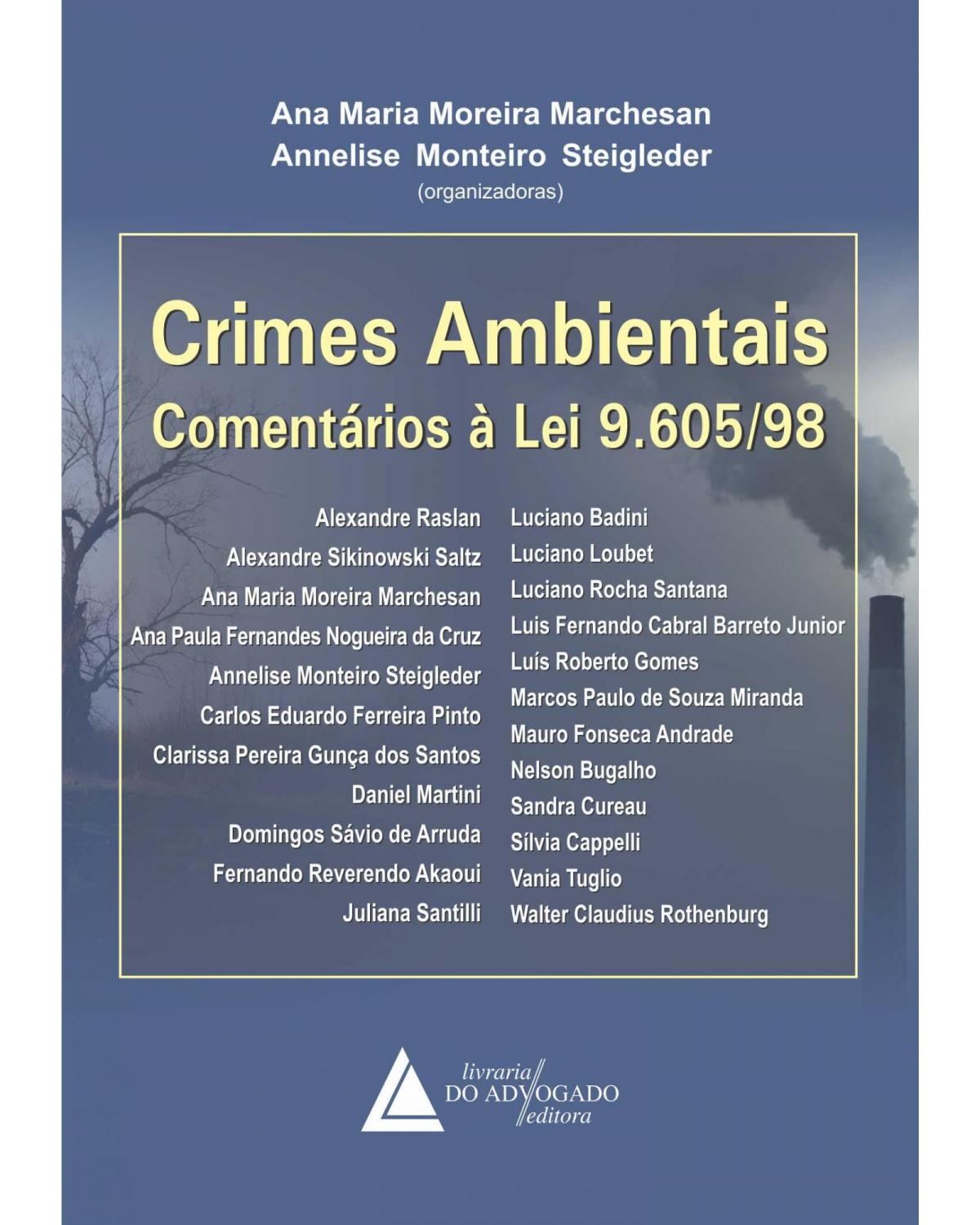 Crimes ambientais: Comentários à Lei 9.605/98 - 1ª Edição