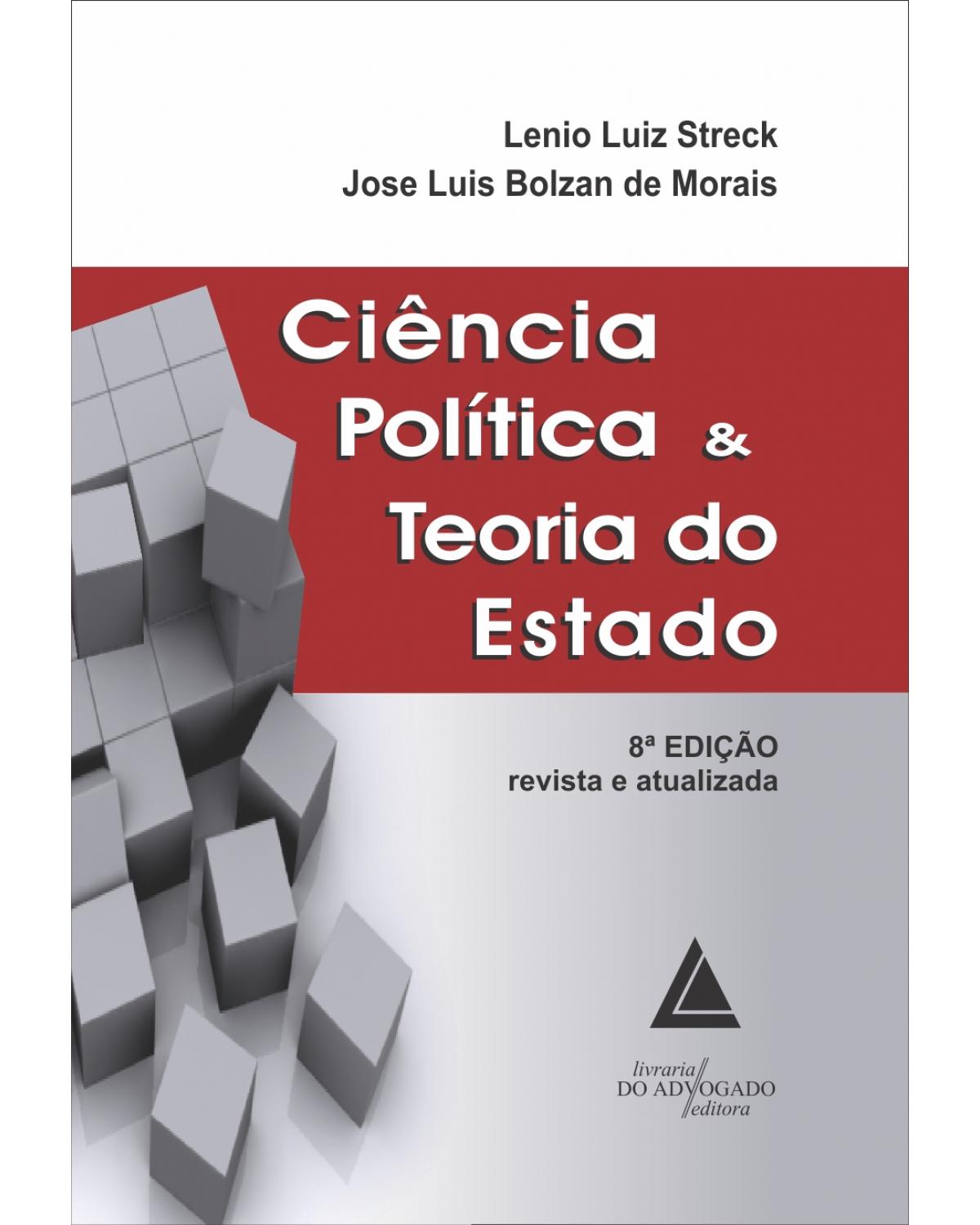 Ciência política e teoria do estado - 8ª Edição | 2014