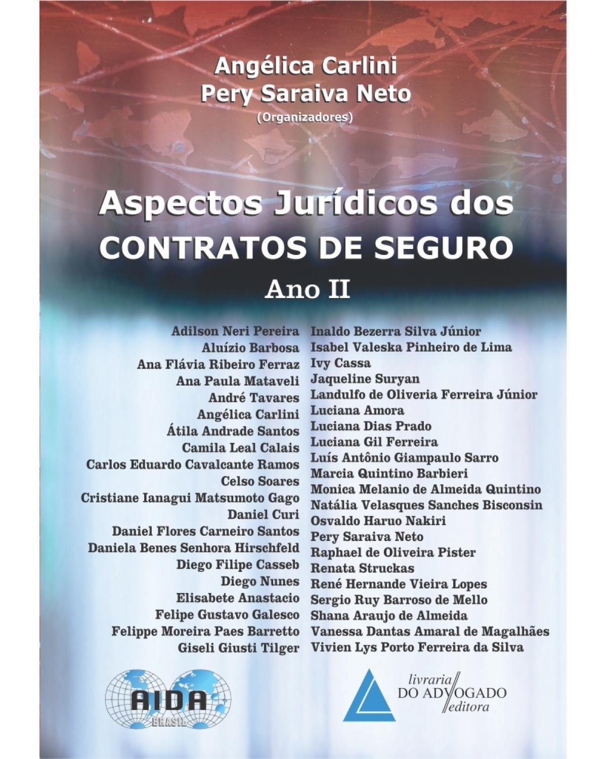 Aspectos jurídicos dos contratos de seguro - Ano II - 1ª Edição | 2014