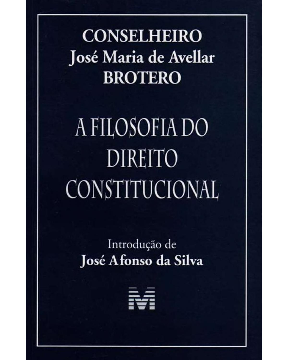 A filosofia do direito constitucional - 1ª Edição