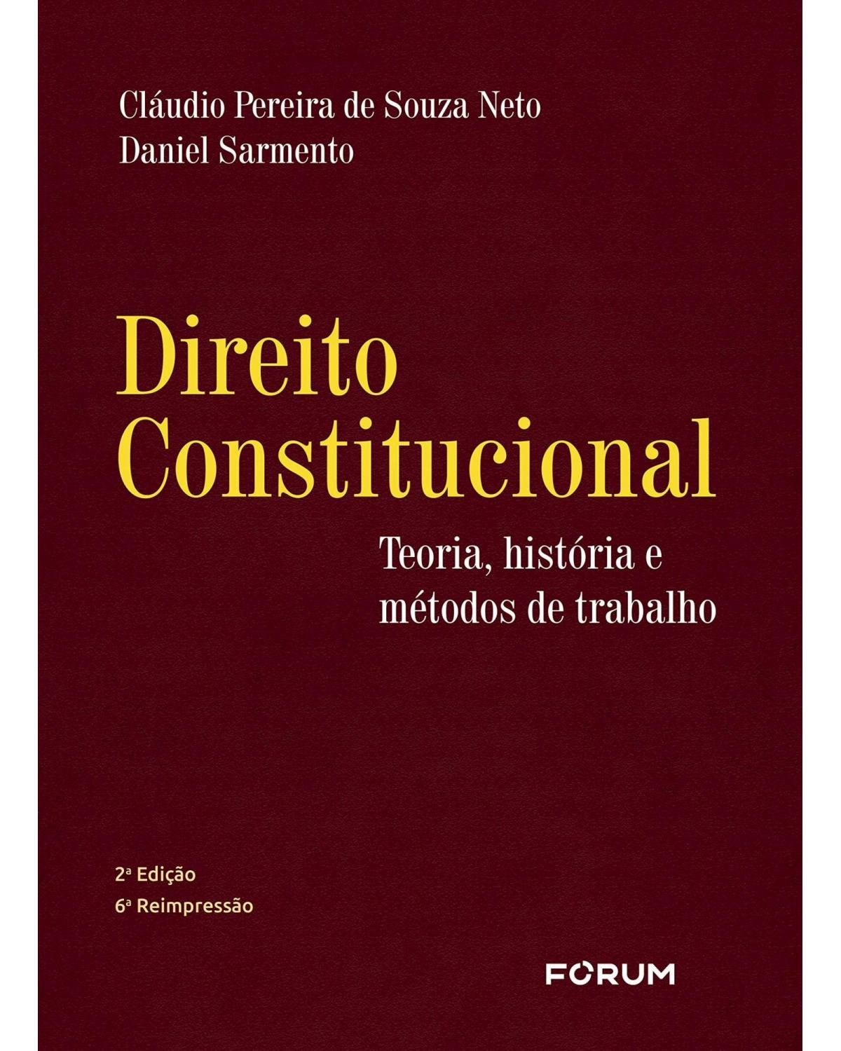 Direito constitucional: Teoria, história e métodos de trabalho - 2ª Edição