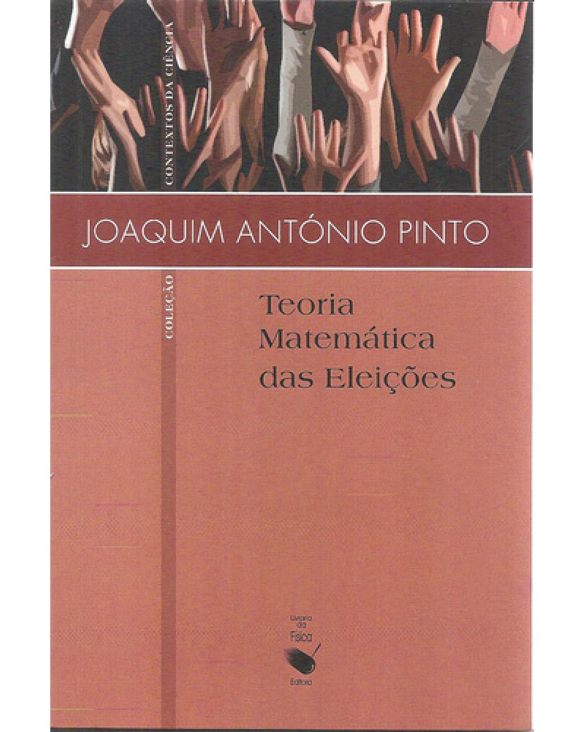 Teoria matemática das eleições - 1ª Edição