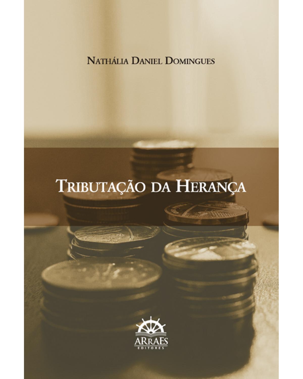 Tributação da herança - 1ª Edição | 2017