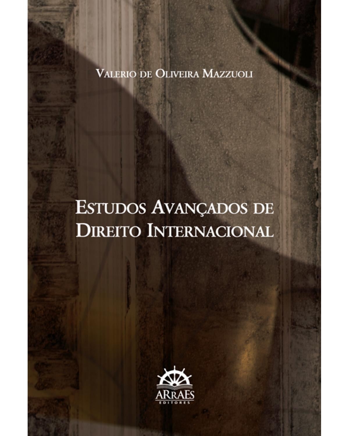 Estudos avançados de direito internacional - 1ª Edição | 2017