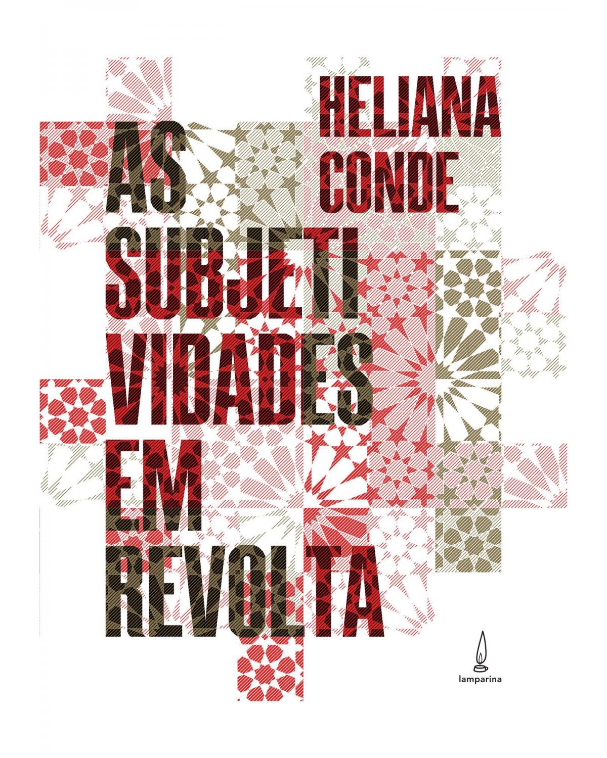 As subjetividades em revolta: Institucionalismo françês e novas análises - 1ª Edição | 2020