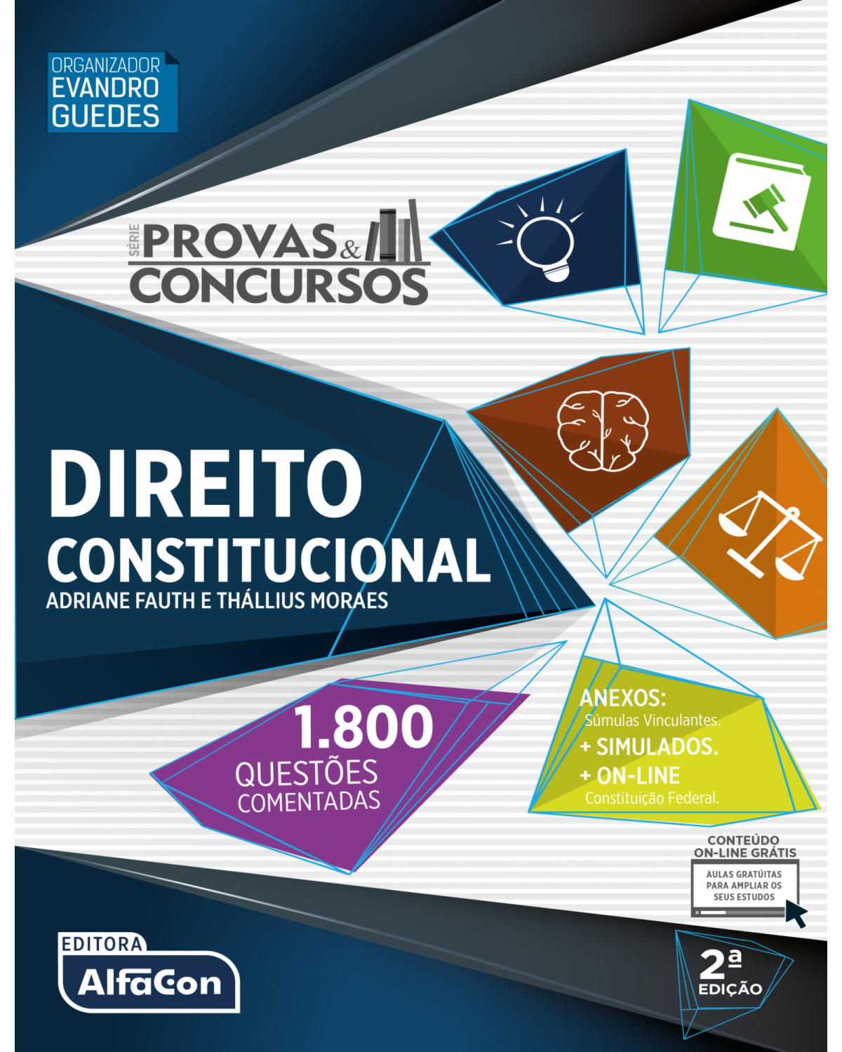 Provas e concursos: Direito constitucional - 2ª Edição