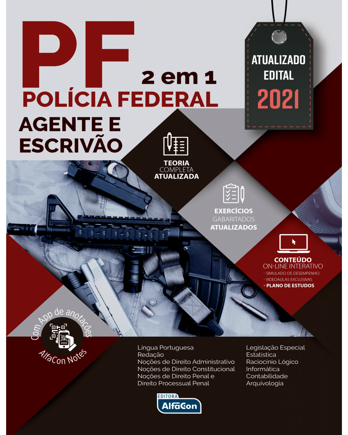 Polícia Federal - Agente e escrivão - Edital 2021 - 2ª Edição | 2021