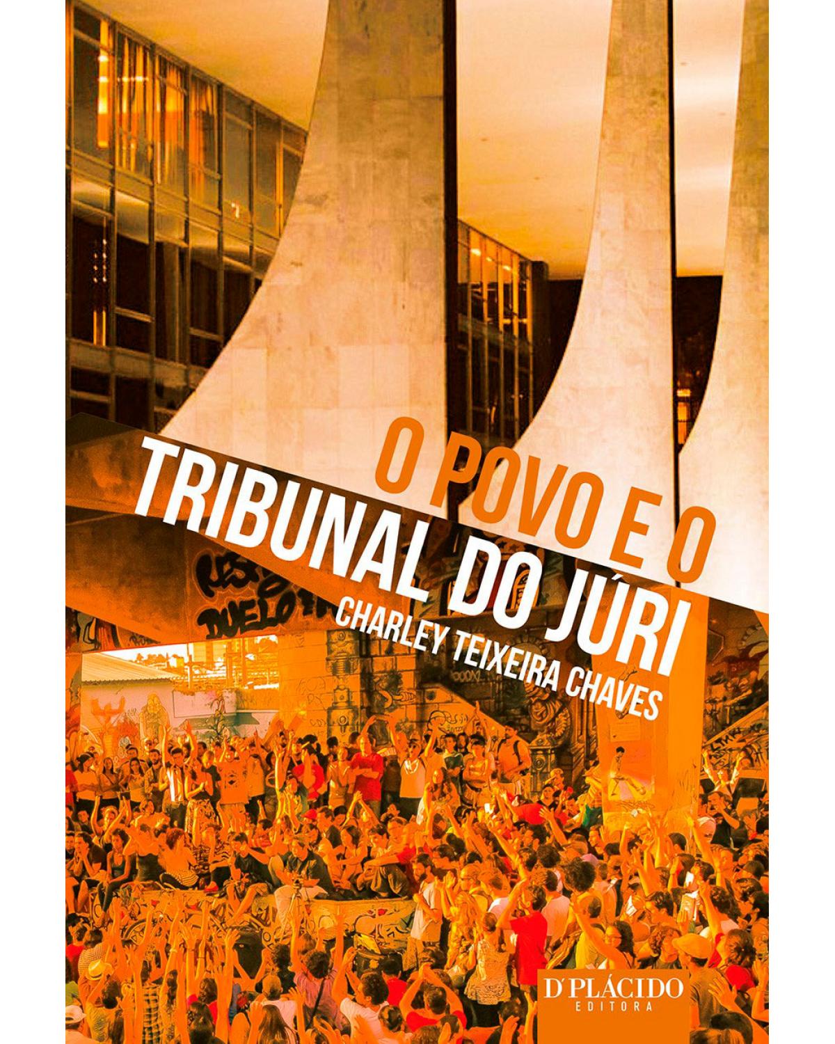 O povo e o tribunal do júri - 1ª Edição | 2015