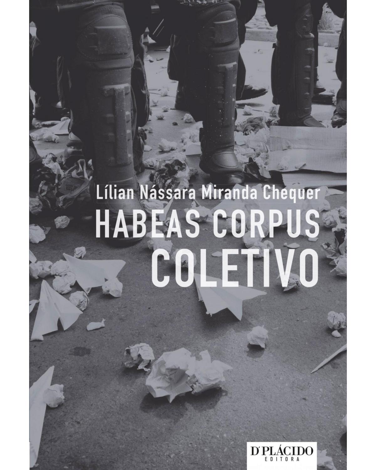 Habeas corpus coletivo - 1ª Edição | 2015