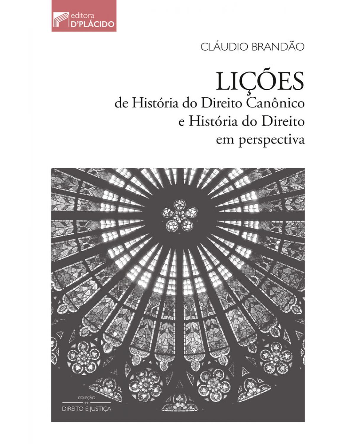 Lições de história do direito canônico e história do direito em perspectiva - 1ª Edição | 2017